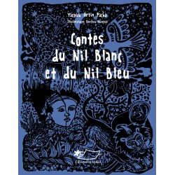 Contes du Nil Blanc et du...