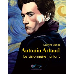 Antonin Artaud, Le...